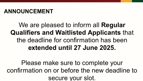 Extension of Confirmation Period for Regular Qualifiers and Waitlisted Applicants